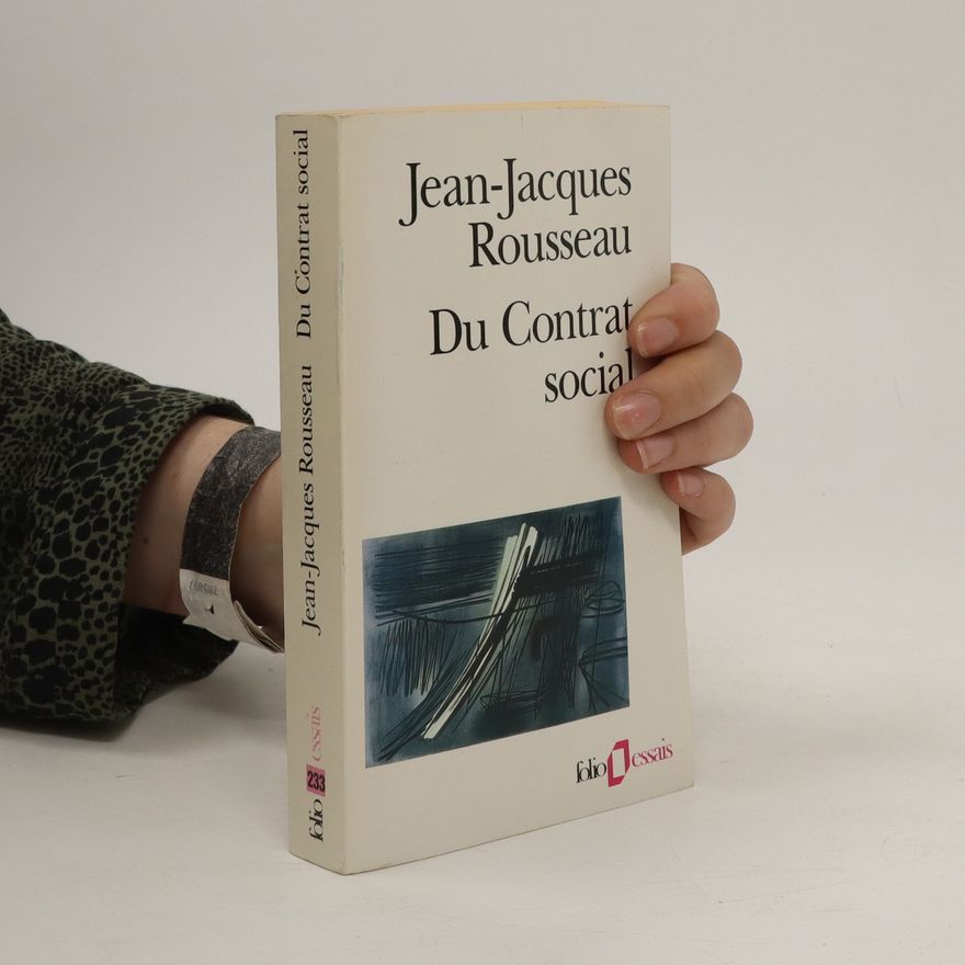 Jean-Jacques Rousseau Du Contrat social