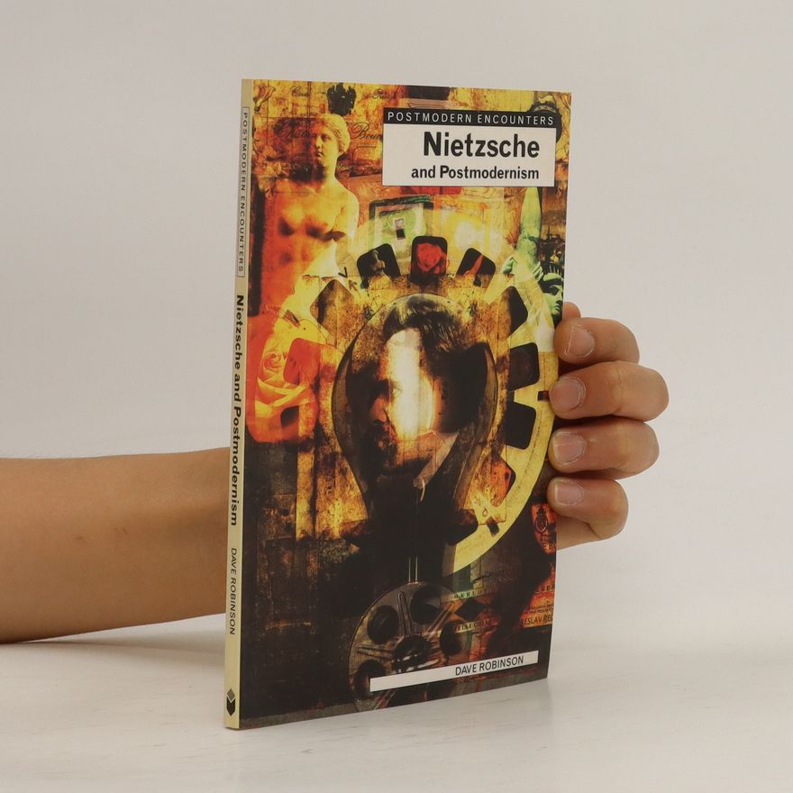 Dave Robinson Nietzsche and Postmodernism