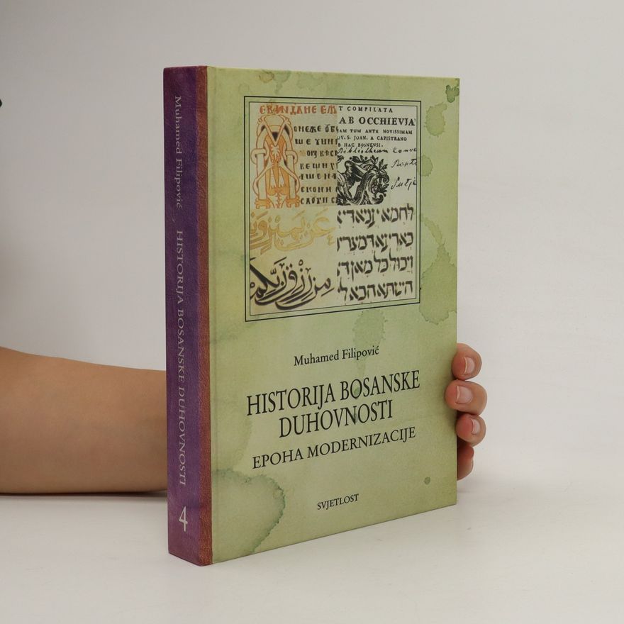 Muhamed Filipović Historija bosanske duhovnosti