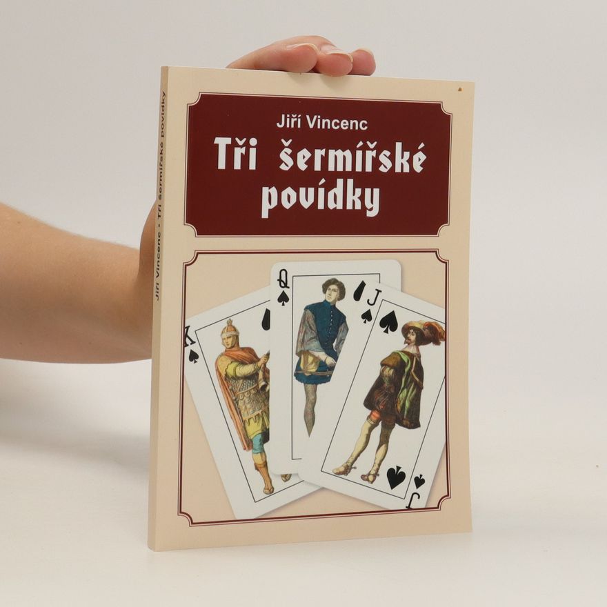 Jiří Vincenc Tři šermířské povídky