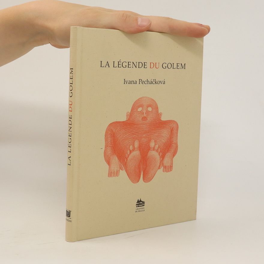 Ivana Pecháčková La légende du Golem