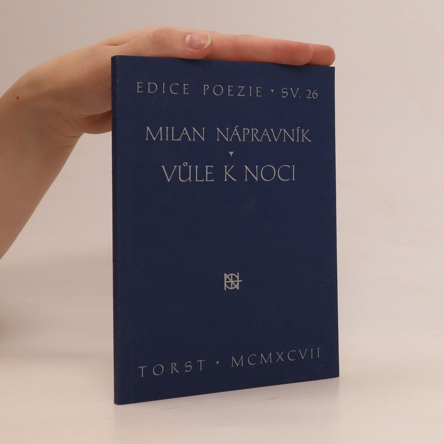 Milan Nápravník Vůle k noci