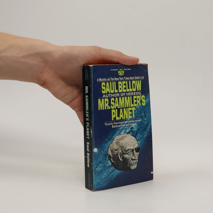 Saul Bellow Mr. Sammler's planet