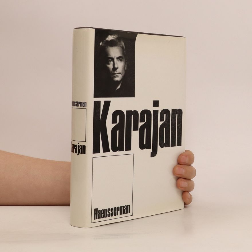 Ernst Haeusserman Herbert von Karajan