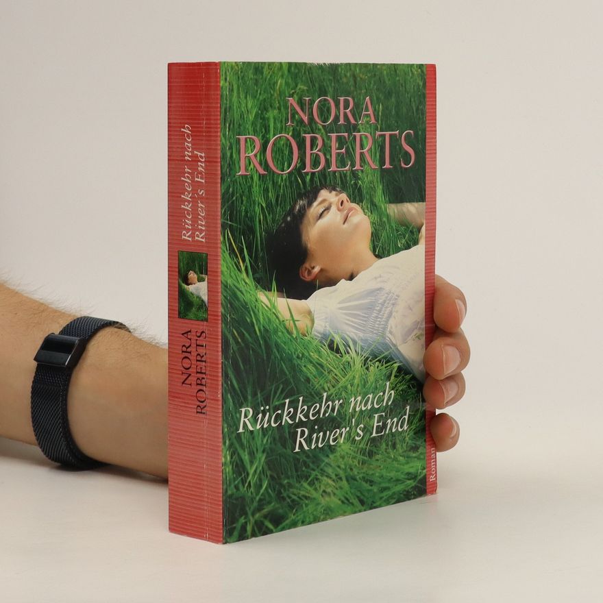 Nora Roberts Rückkehr Nach River's End