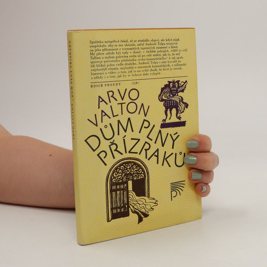 Arvo Valton Dům plný přízraků