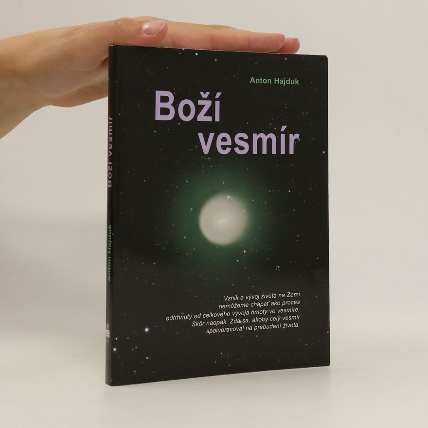 Anton Hajduk Boží vesmír
