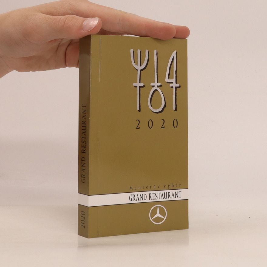 Pavel Maurer Maurerův výběr : Grand Restaurant 2020