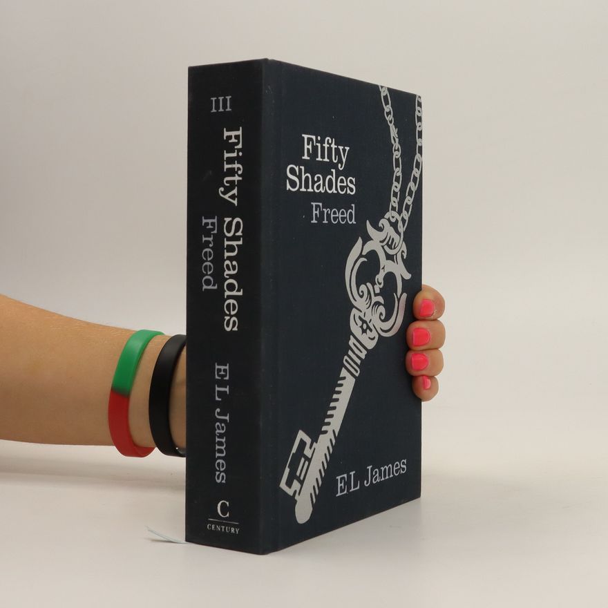 E. L. James Fifty Shades Freed