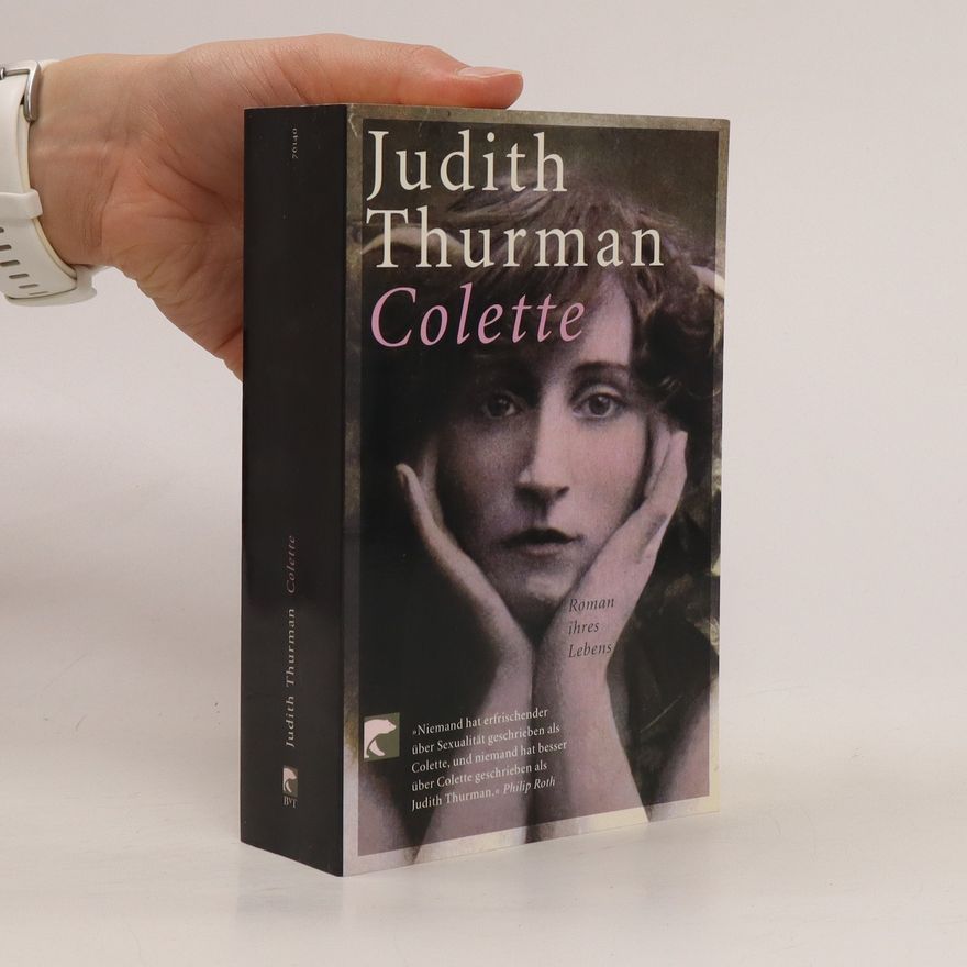 Judith Thurman Colette