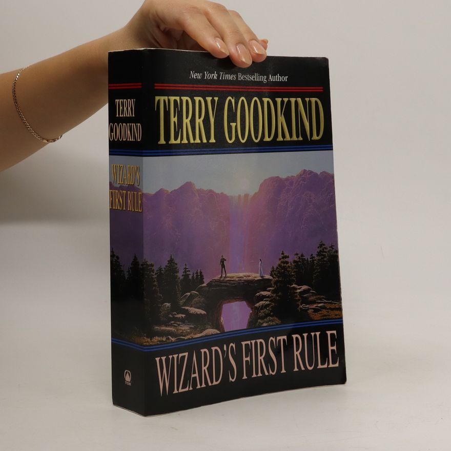 Terry Goodkind Wizard's First Rule