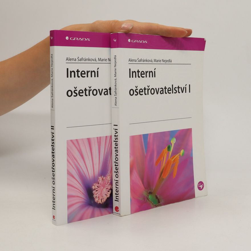 Marie Nejedlá Interní ošetřovatelství I. a II.