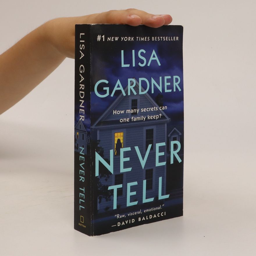 Lisa Gardner Never tell