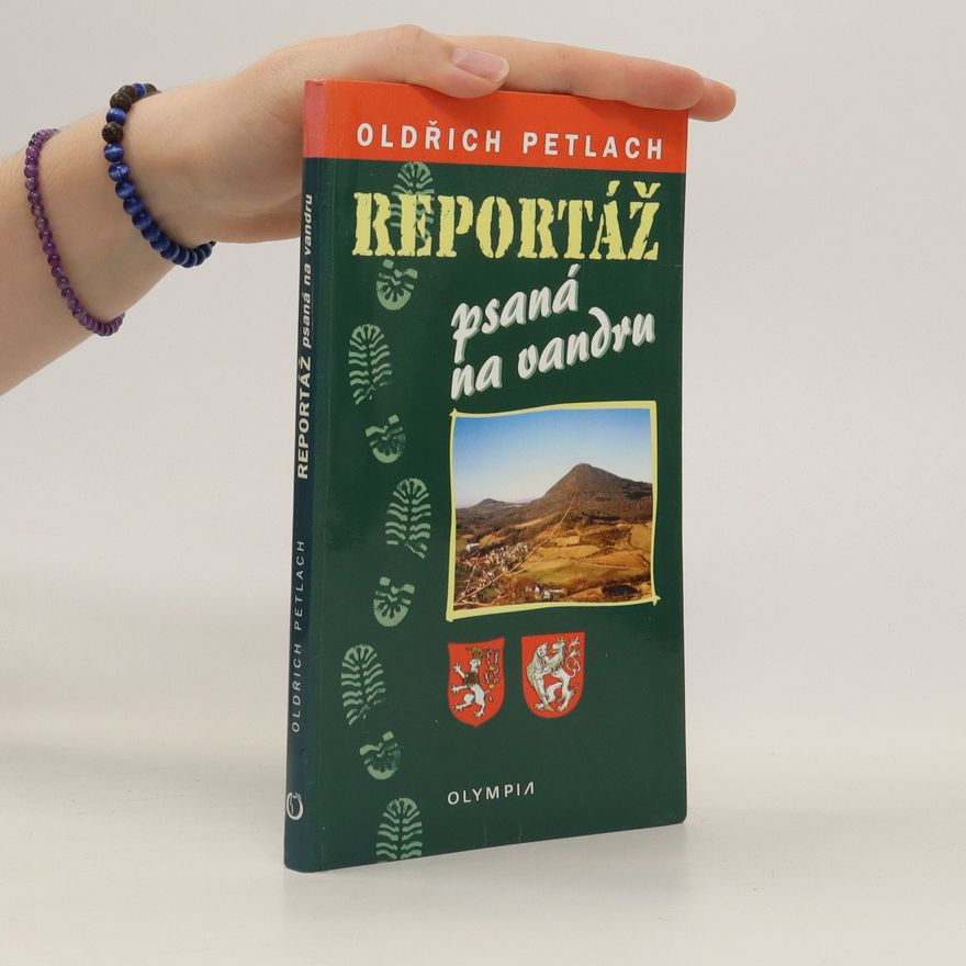 Oldřich Petlach Reportáž psaná na vandru