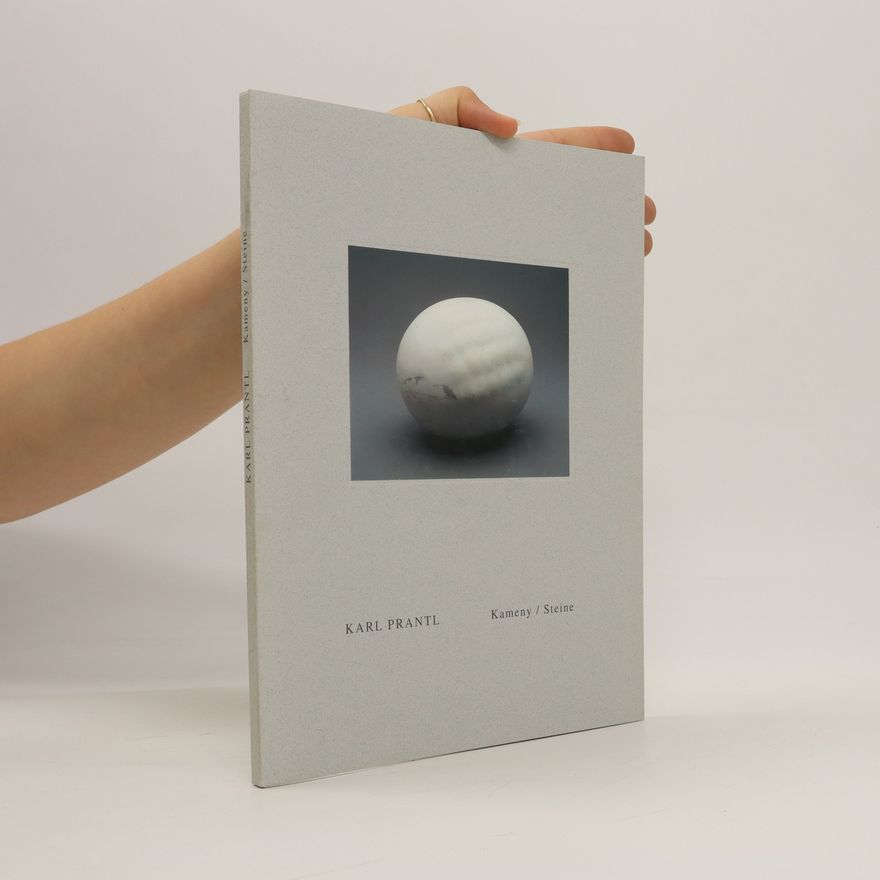 Karl Prantl Karl Prantl: Kameny / Steine