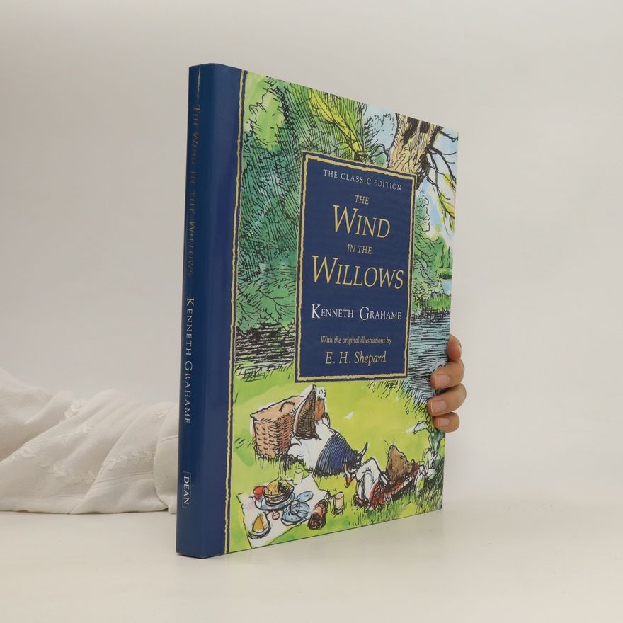 Kenneth Grahame The Wind in the Willows