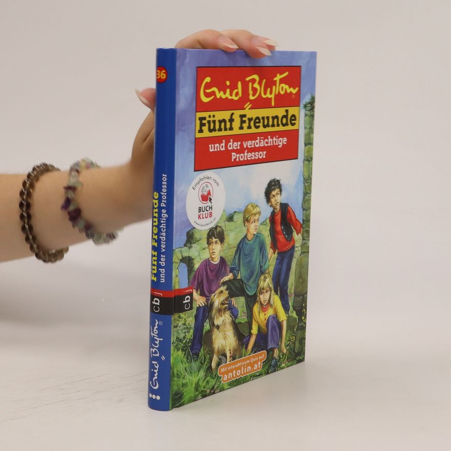 Enid Blyton Funf Freunde und der verdächtige Professor
