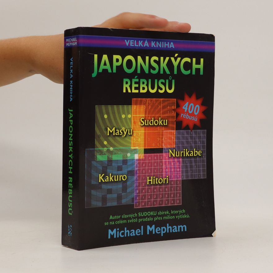 Michael S. Michael Stephen Mepham Velká kniha japonských rébusů