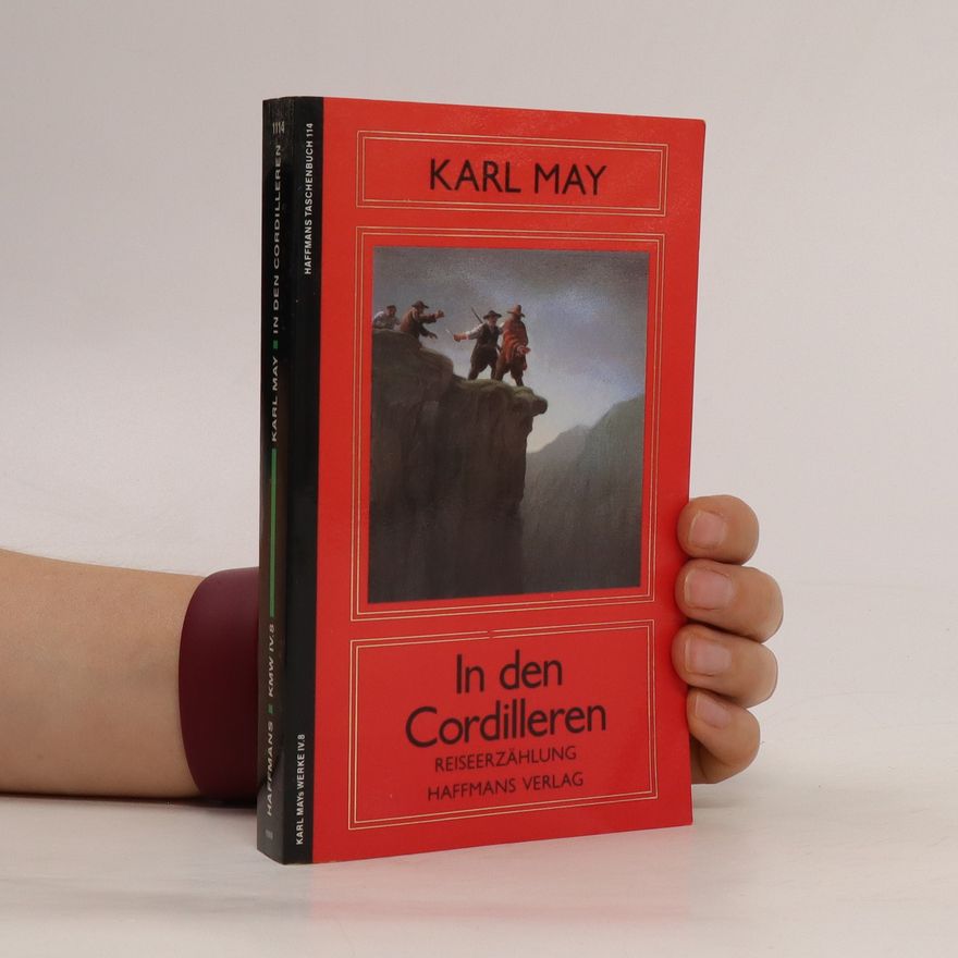 Karl May In den Cordilleren