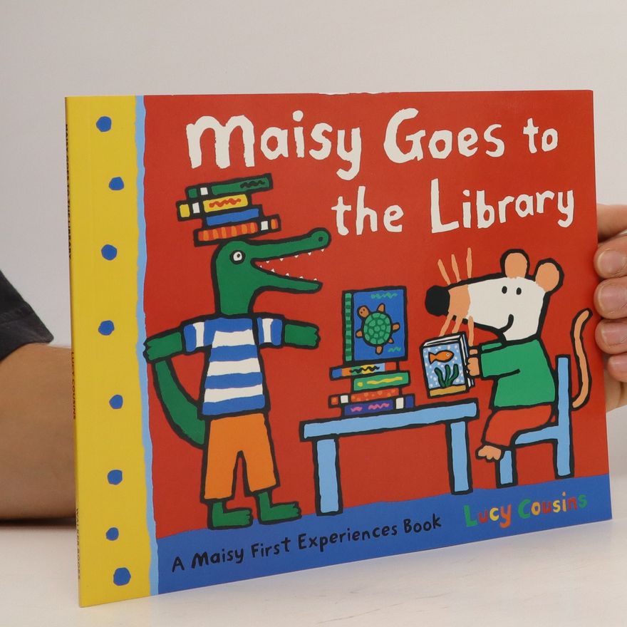 Lucy Cousins Maisy goes to the library