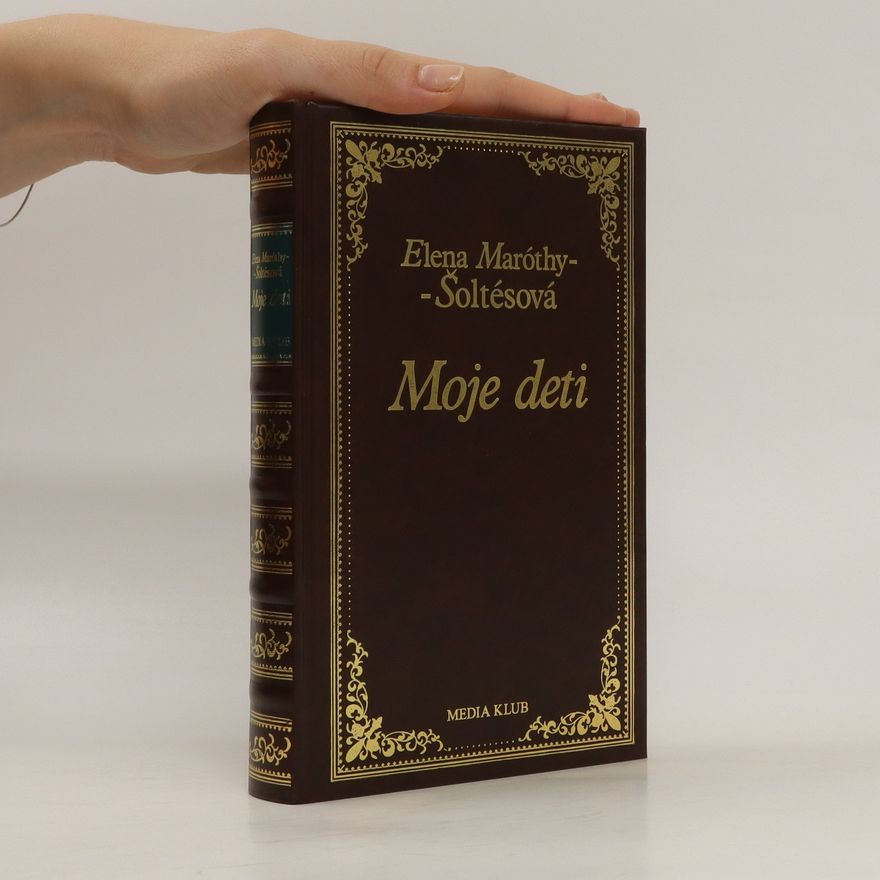 Elena Maróthy-Šoltésová Moje deti