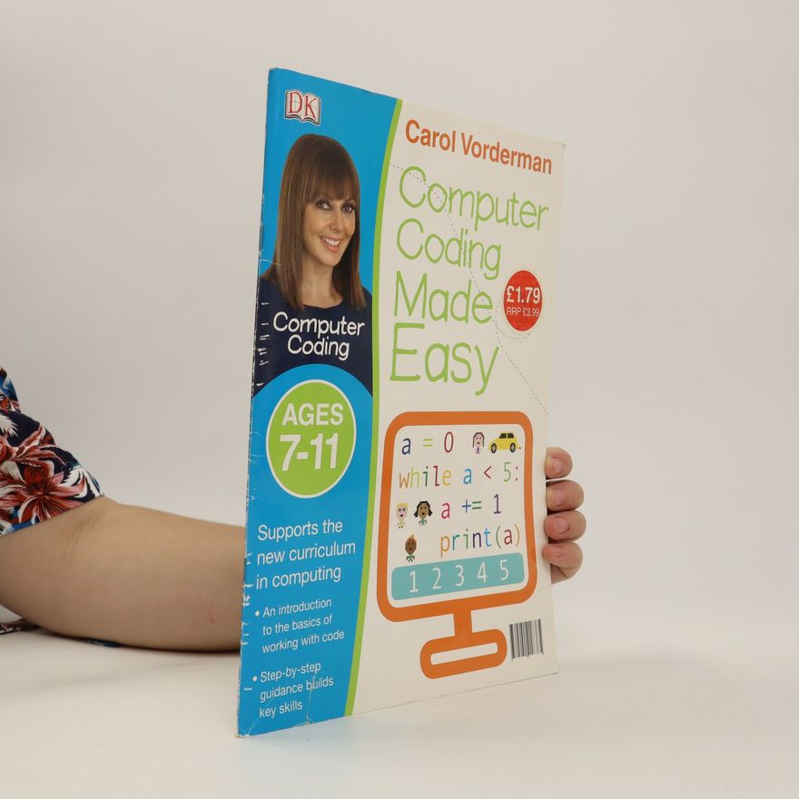 Carol Vorderman Computer Coding Made Easy