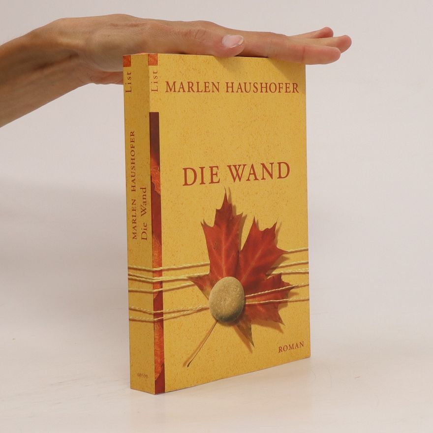 Marlen Haushofer Die Wand