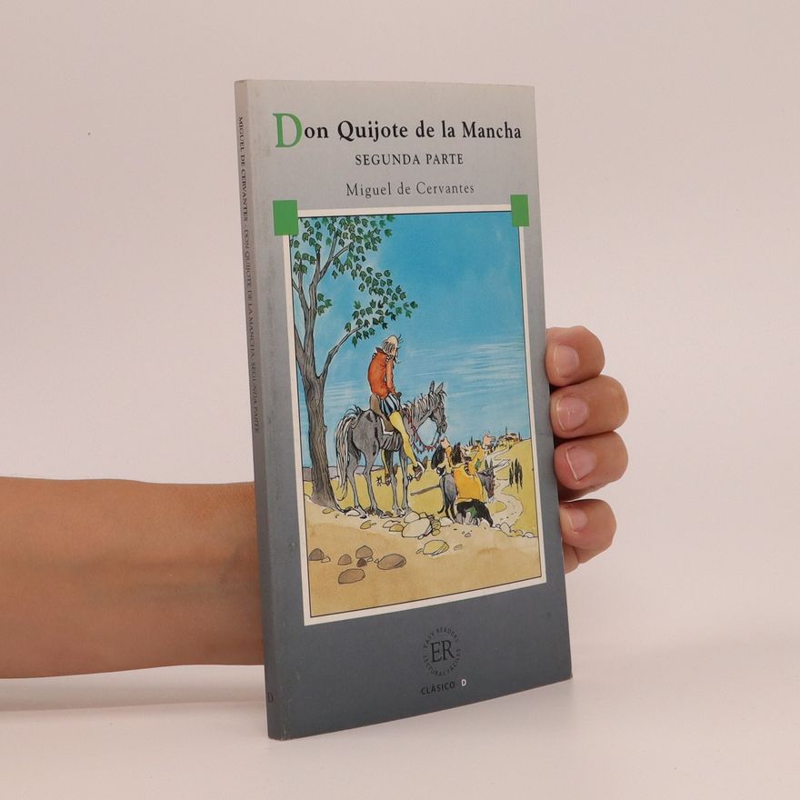 Miguel de Cervantes Don Quijote de la Mancha