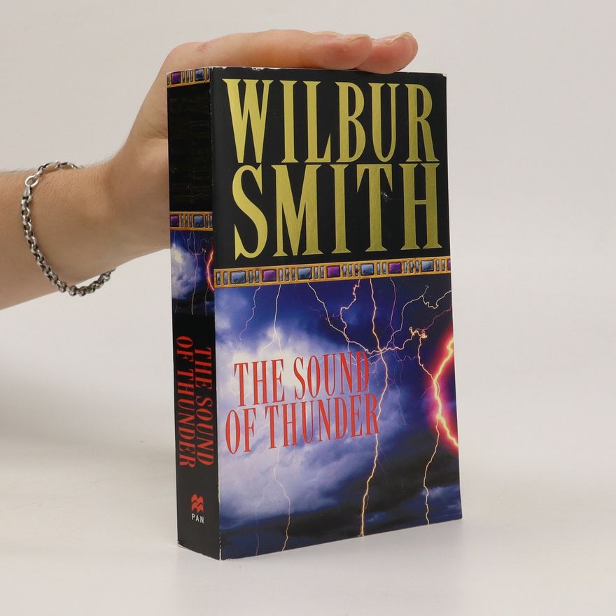 Wilbur Smith The Sound of thunder