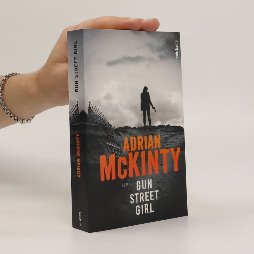 Adrian McKinty Gun Street Girl