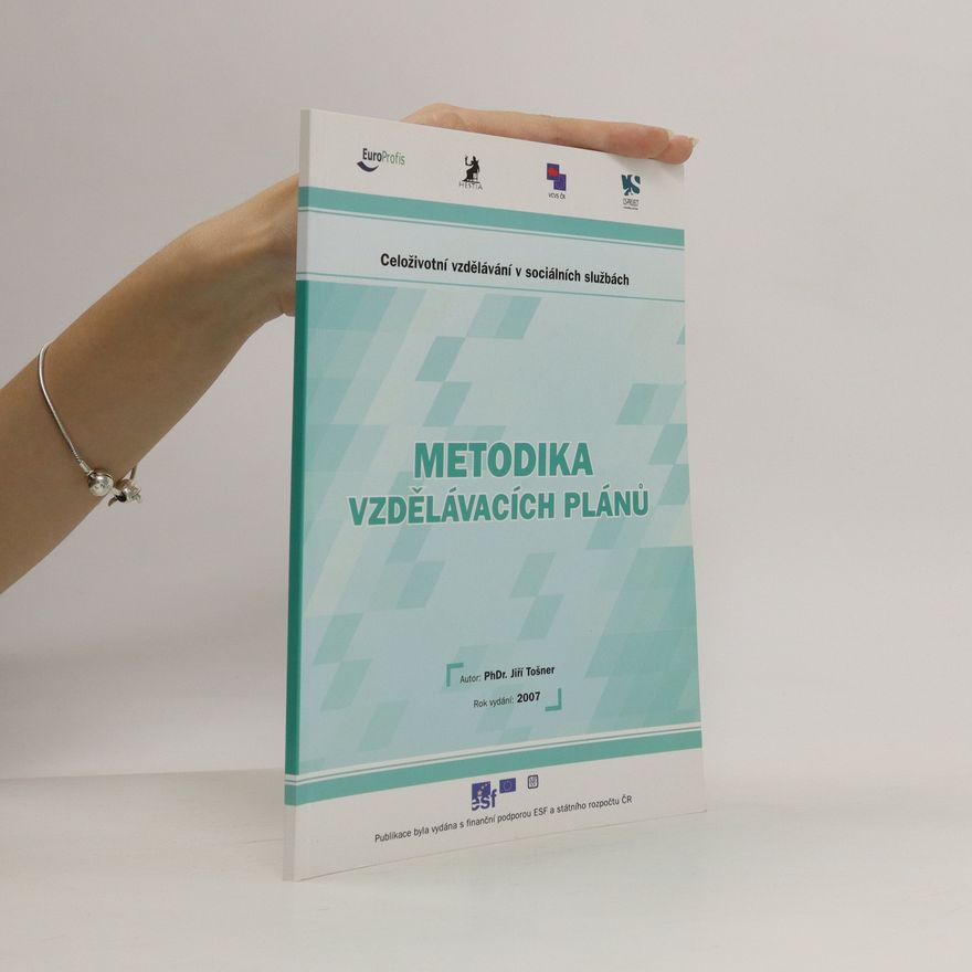 Jiří Tošner Metodika Vzdělávacích plánů - Celoživotní vzdělávání v sociálních službách