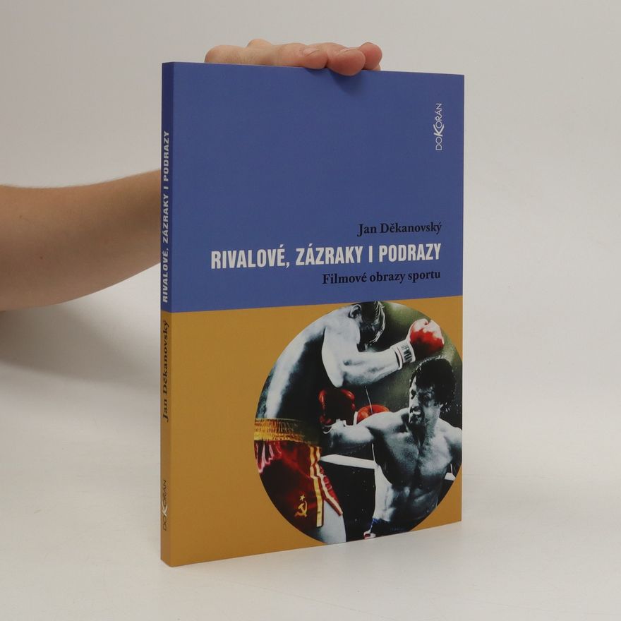 Jan Děkanovský Rivalové, zázraky i podrazy