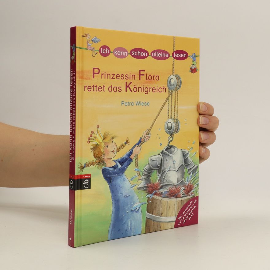 Petra Wiese Prinzessin Flora rettet das Königreich