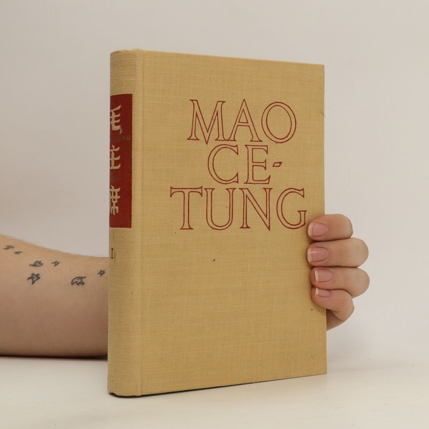 Mao Ce tung Mao Ce-Tung. Vybrané spisy 1