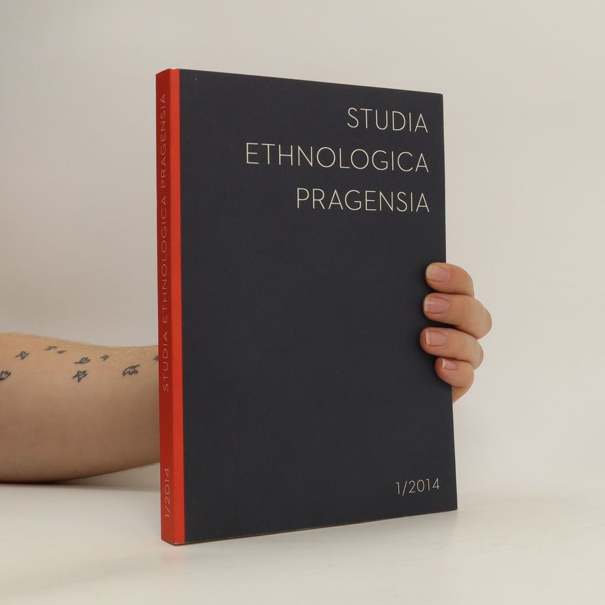 Kolektiv autorů Studia Ethnologica Pragensia 1/2014