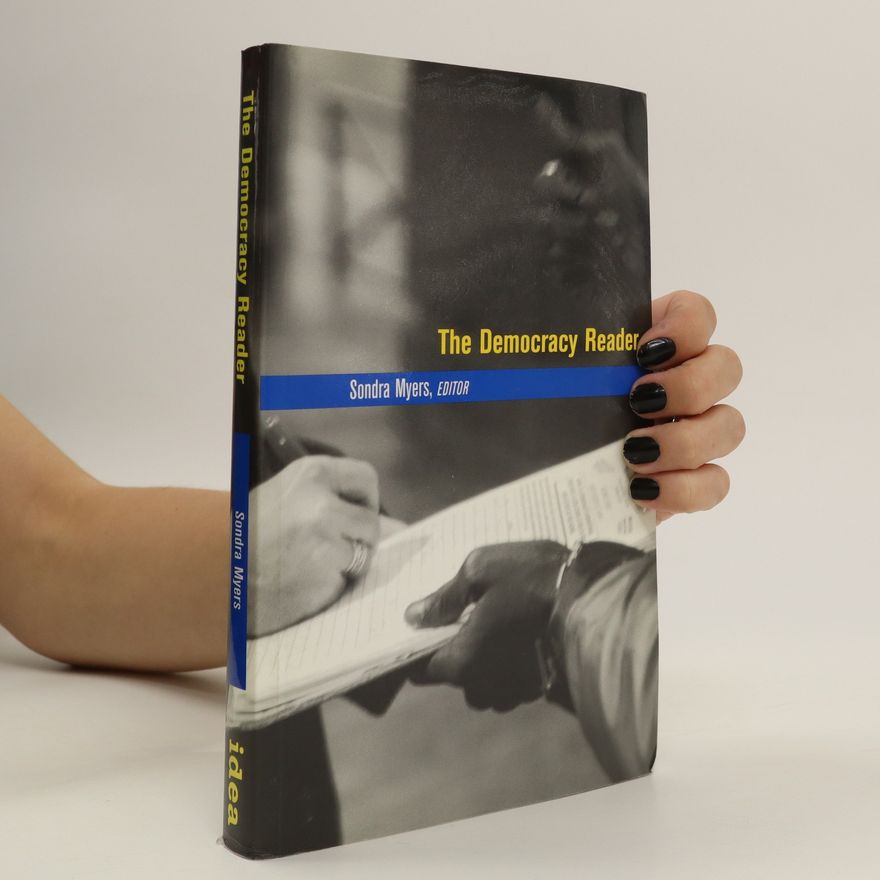 Sondra Myers The Democracy Reader
