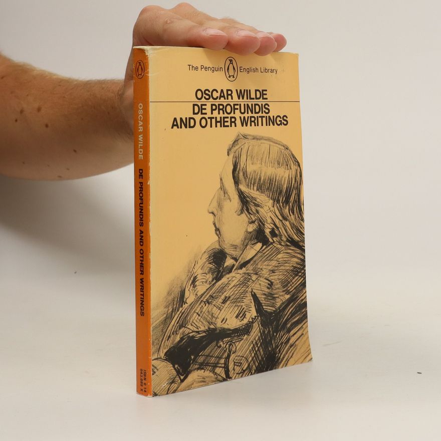 Oscar Wilde De Profundis and Other Writings