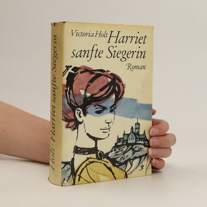 Jean Plaidy Harriet sanfte Siegerin