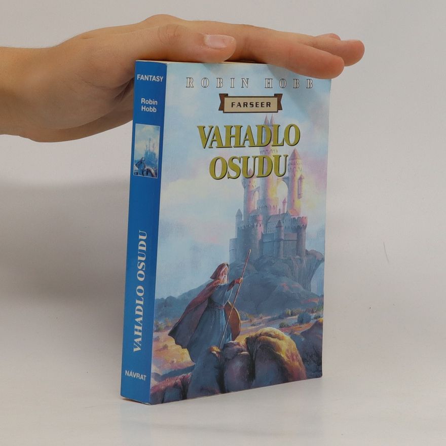 Robin Hobb Vahadlo osudu