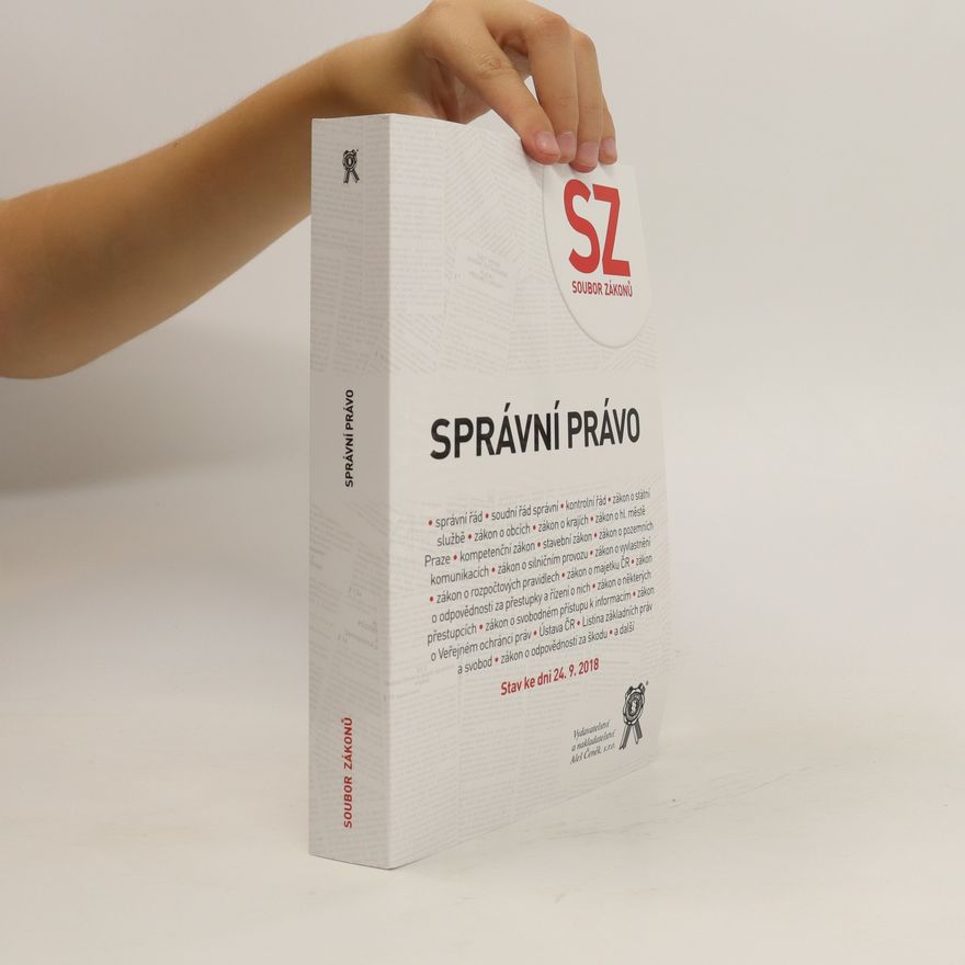 Kolektiv autorů Správní právo (soubor zákonů)