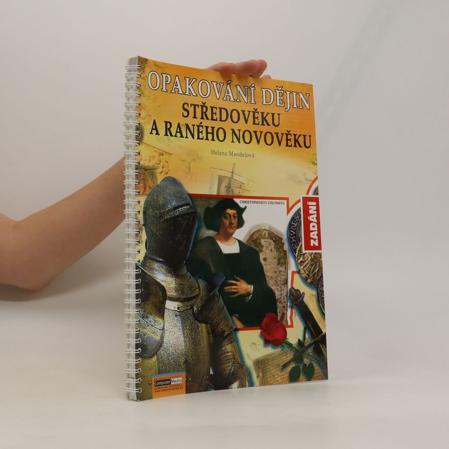 Helena Mandelová Opakování dějin středověku a raného novověku