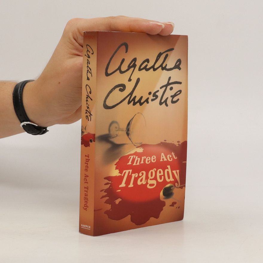 Agatha Christie Three act tragedy