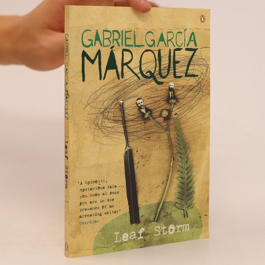 Gabriel García Márquez Leaf Storm