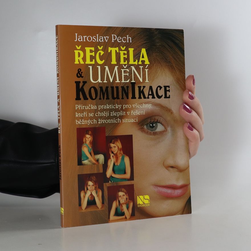 Jaroslav Pech Řeč těla & umění komunikace