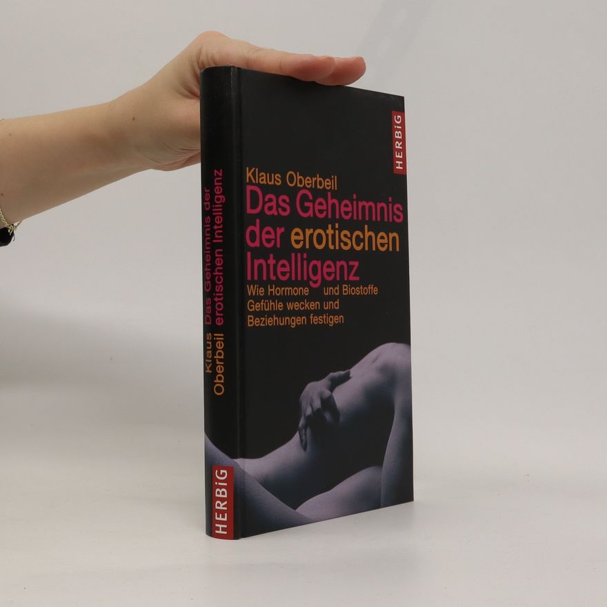 Klaus Oberbeil Das Geheimnis der erotischen Intelligenz