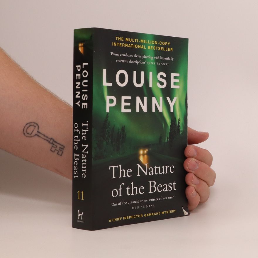 Louise Penny The Nature of the Beast