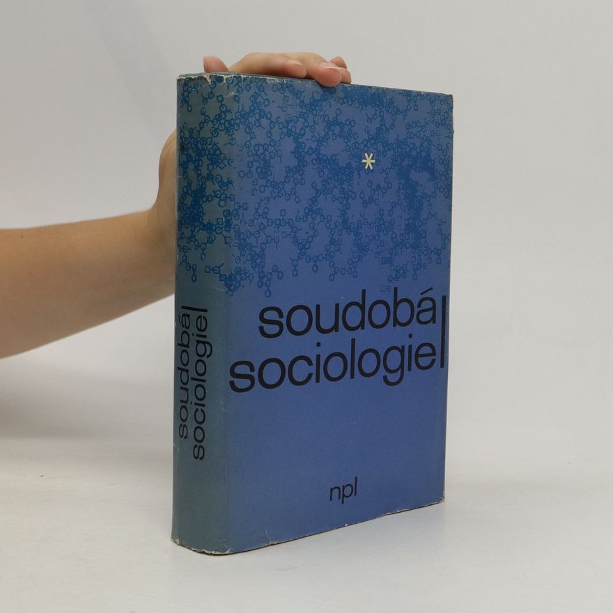 Tustý Vojtěch Klofáč Jaroslav Soudobá sociologie I.