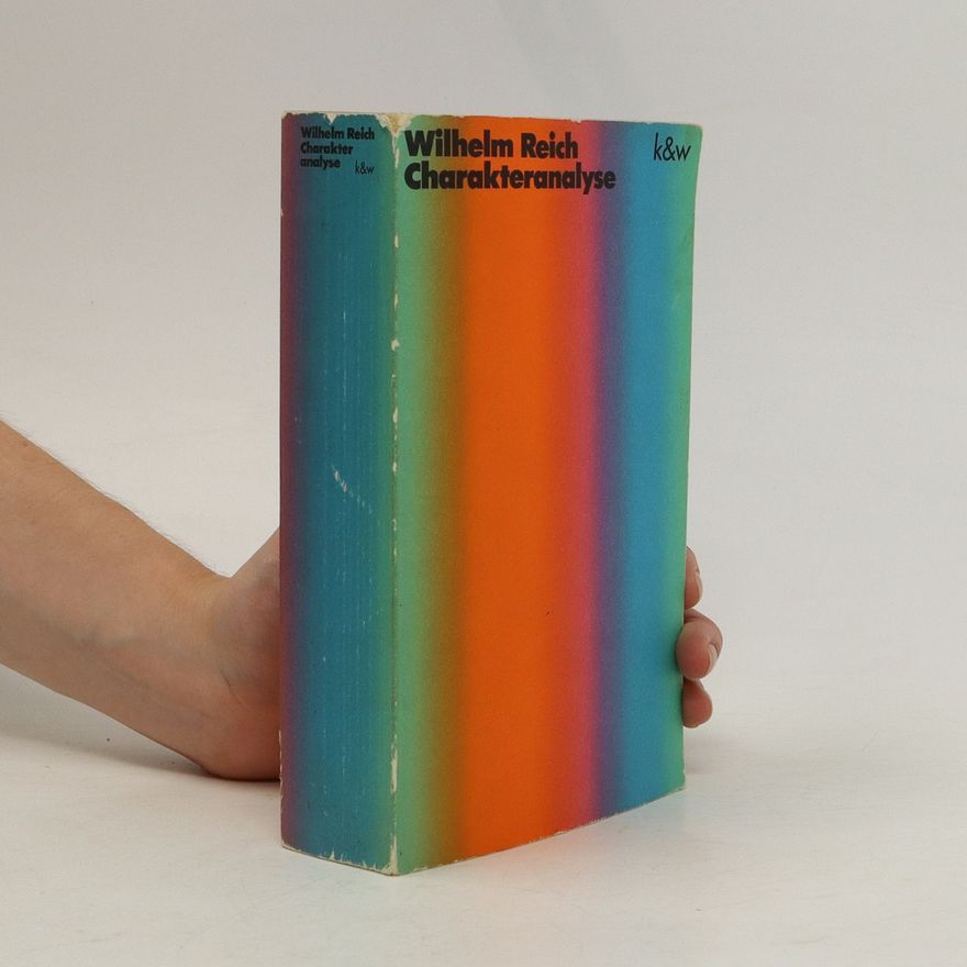 Wilhelm Reich Charakteranalyse