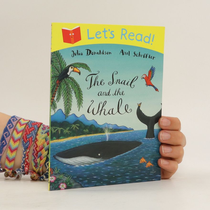 Julia Donaldson The Snail and the Whale