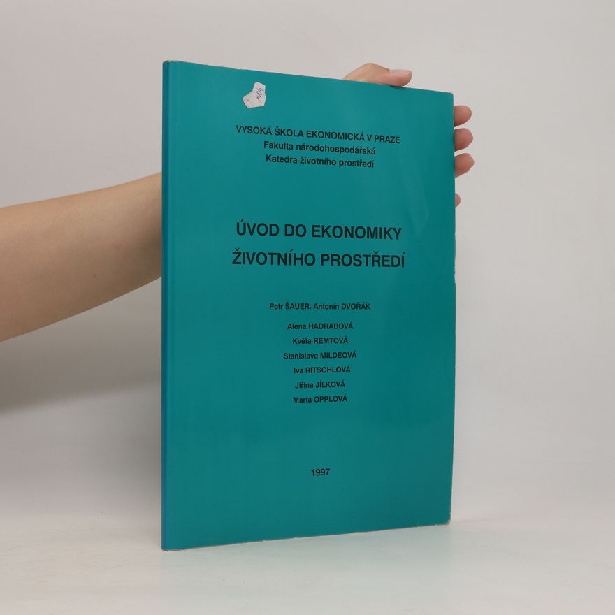 Kolektiv autorů Úvod do ekonomiky životního prostředí
